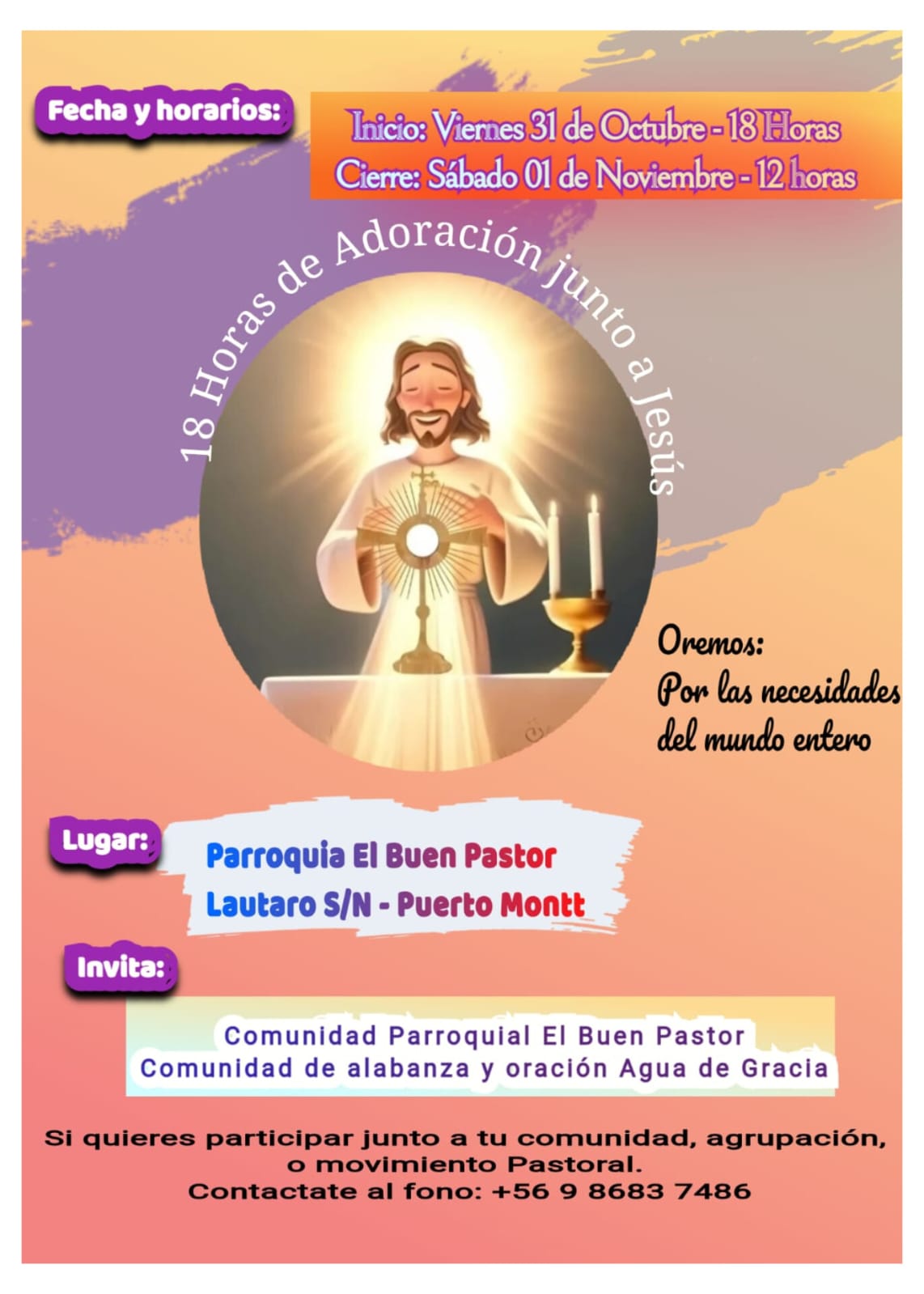 Comunidad El Buen Pastor invita a 18 horas de Adoración
