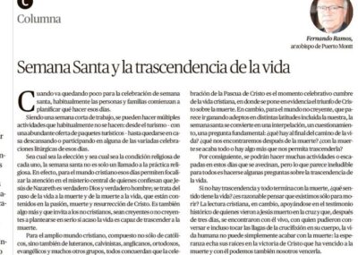 Columna de Opinión: Semana Santa y la trascendencia de la vida